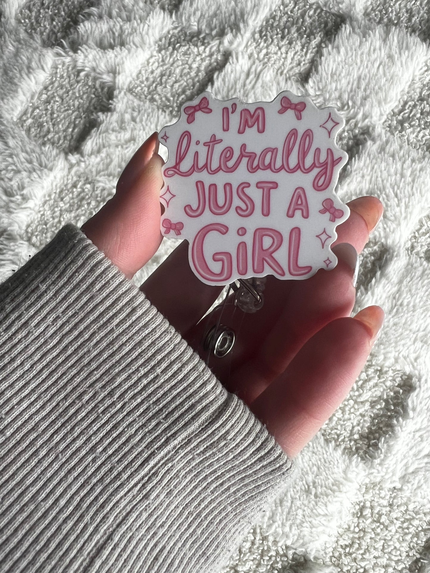 I’m literally just a girl ✨