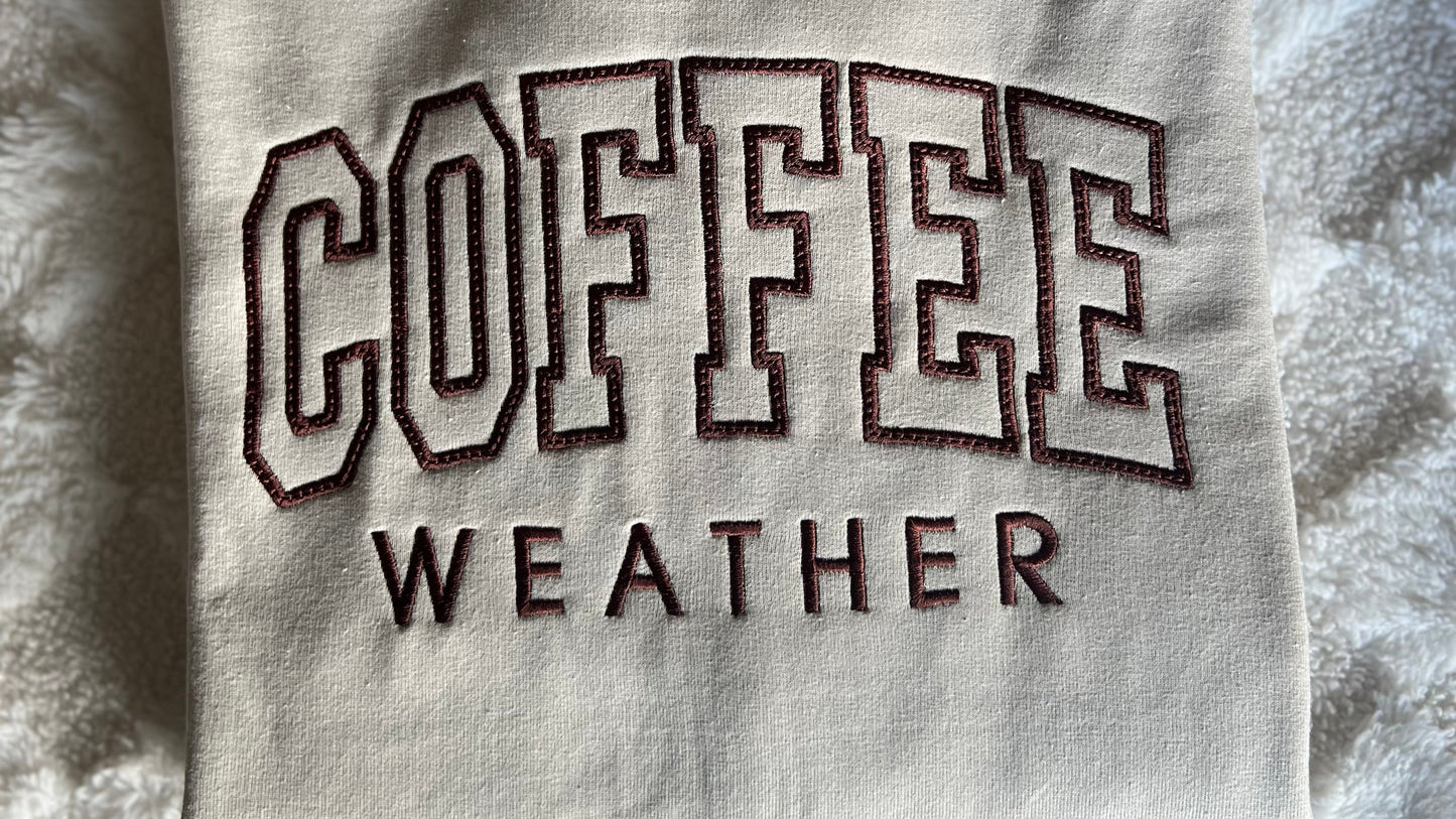 Coffee Weather Embroidered Crewneck
