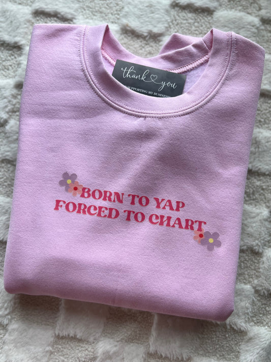 Born to Yap, Forced to Chart