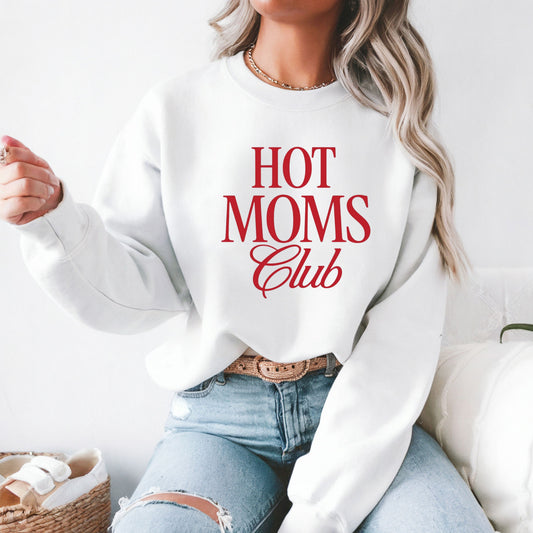 Hot Moms Club Crewneck